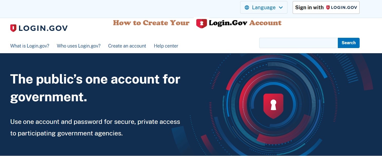 How to Create Your Login.Gov Account